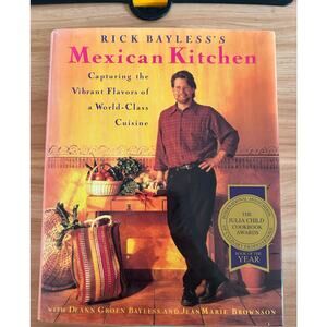 Rick Bayless’s Mexican Kitchen